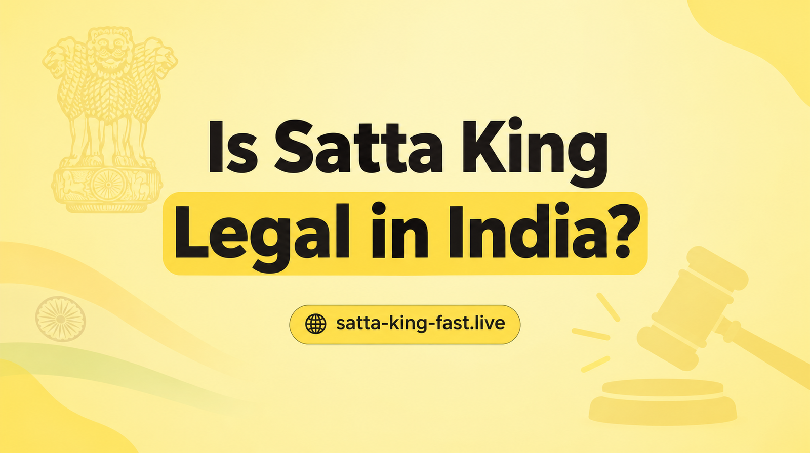 Is Satta King Legal in India? Know the rules